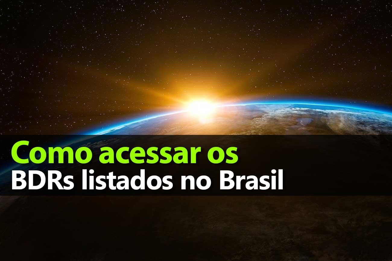 Lista de todos os BDRs negociados no Brasil