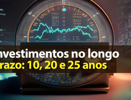 Retorno dos investimento de longo prazo: 10, 20 e 25 anos