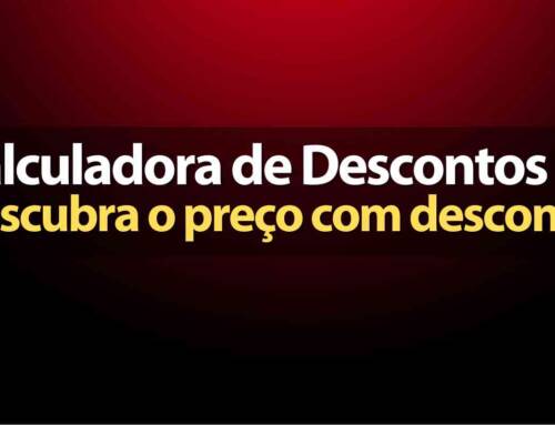 Calculadora de Descontos – Calcule o preço com desconto