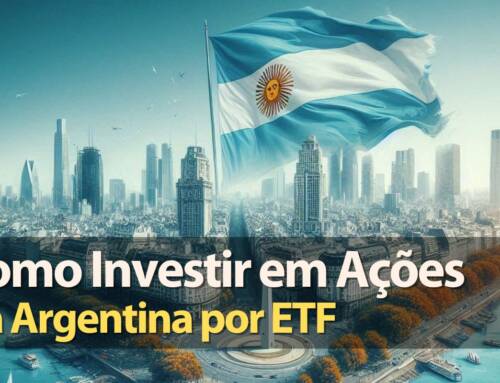 Como Investir em Ações da Argentina por ETF