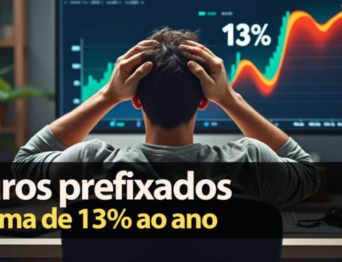Juros Prefixados acima de 13%