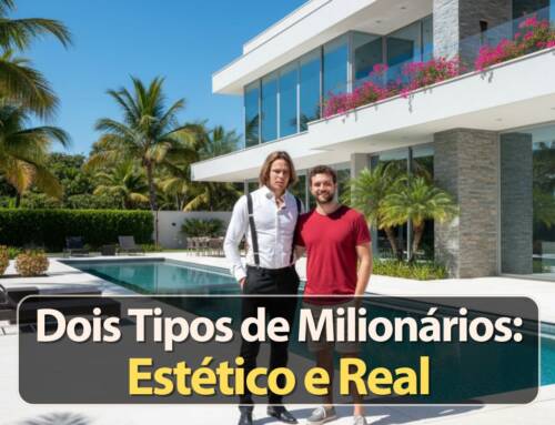 Milionário Estético vs. Milionário Real: duas formas de riqueza, dois destinos diferentes